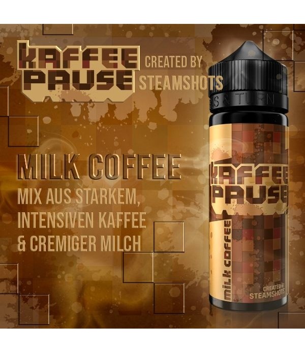 Steamshots KAFFEEPAUSE - Milk Coffee  Aroma 20 ml / 120 ml