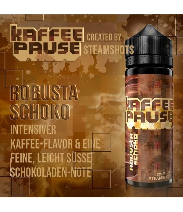 Steamshots KAFFEEPAUSE - Robusta Schoko  Aroma 20 ml / 120 ml